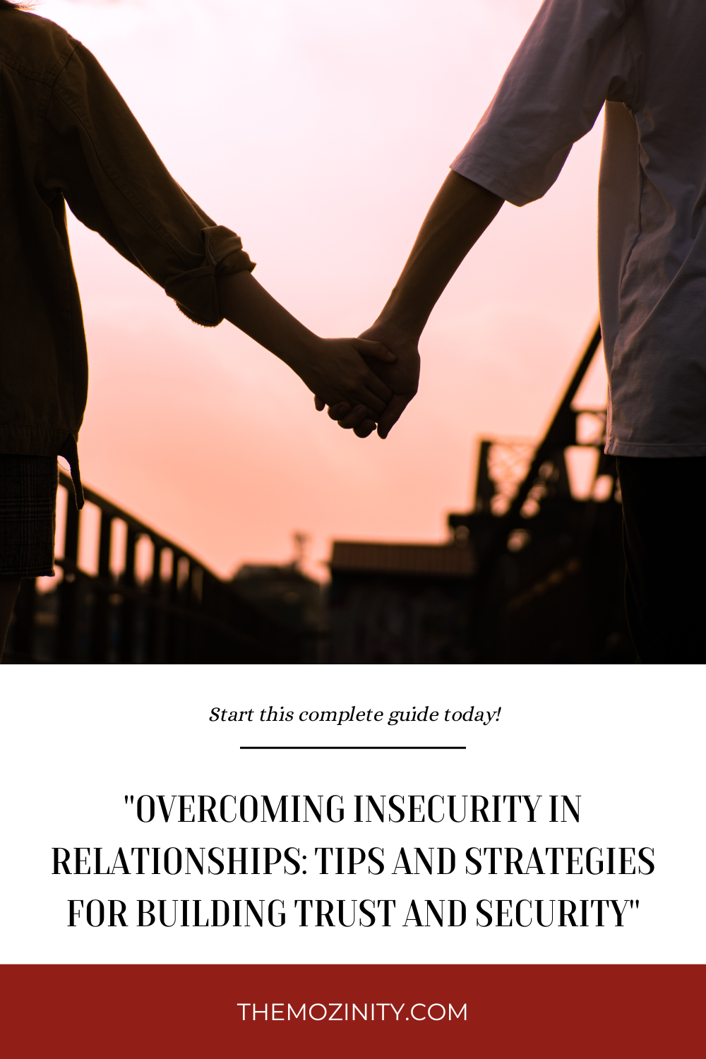 "Overcoming Insecurity in Relationships: Tips and Strategies for Building Trust and Security"